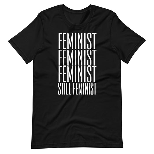 Fit Still Feminist Unisex Tee